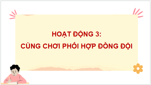 Giáo án điện tử HĐTN lớp 4 Cánh diều Tuần 30 | PPT Hoạt động trải nghiệm lớp 4