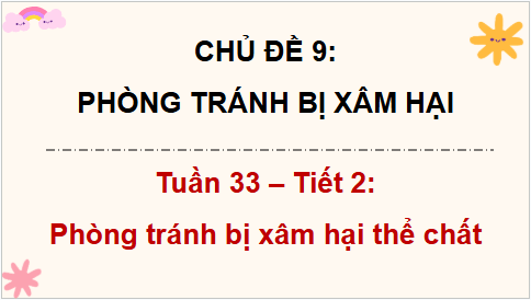 Giáo án điện tử HĐTN lớp 4 Cánh diều Tuần 33 | PPT Hoạt động trải nghiệm lớp 4