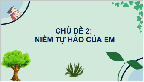 Giáo án điện tử HĐTN lớp 4 Cánh diều Tuần 5 | PPT Hoạt động trải nghiệm lớp 4