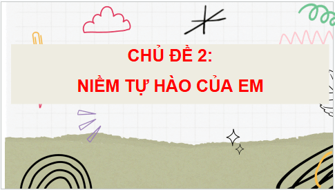 Giáo án điện tử HĐTN lớp 4 Cánh diều Tuần 6 | PPT Hoạt động trải nghiệm lớp 4