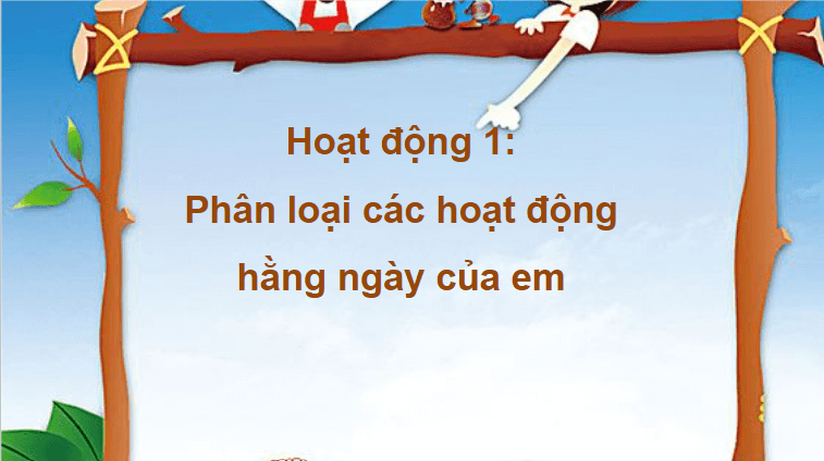 Giáo án điện tử HĐTN lớp 4 Kết nối tri thức Tuần 7 | PPT Hoạt động trải nghiệm lớp 4