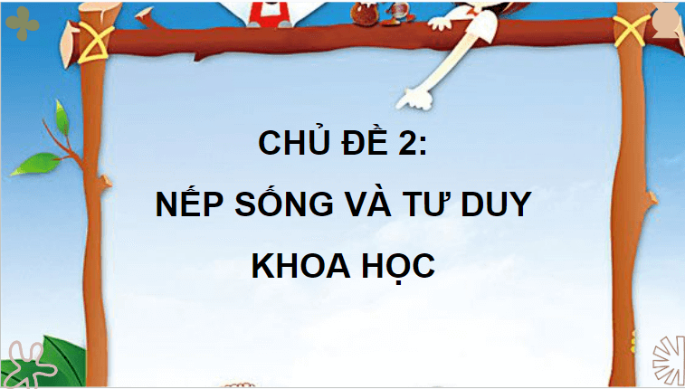 Giáo án điện tử HĐTN lớp 4 Kết nối tri thức Tuần 8 | PPT Hoạt động trải nghiệm lớp 4