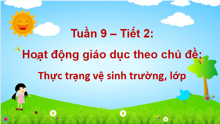 Giáo án điện tử HĐTN lớp 4 Kết nối tri thức Tuần 9 | PPT Hoạt động trải nghiệm lớp 4