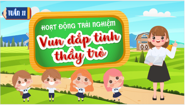 Giáo án điện tử HĐTN lớp 5 Kết nối tri thức Tuần 11 | PPT Hoạt động trải nghiệm lớp 5