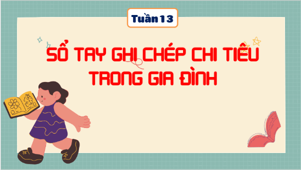 Giáo án điện tử HĐTN lớp 5 Kết nối tri thức Tuần 13 | PPT Hoạt động trải nghiệm lớp 5