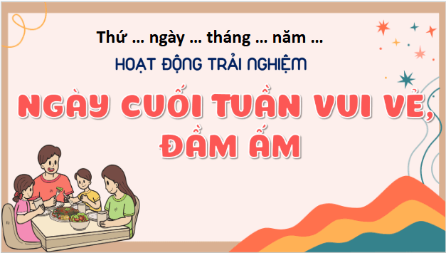 Giáo án điện tử HĐTN lớp 5 Kết nối tri thức Tuần 20 | PPT Hoạt động trải nghiệm lớp 5