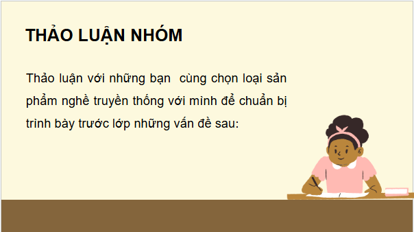 Giáo án điện tử HĐTN 6 Kết nối tri thức Bài 2: Em làm nghề truyền thống | PPT Hoạt động trải nghiệm 6