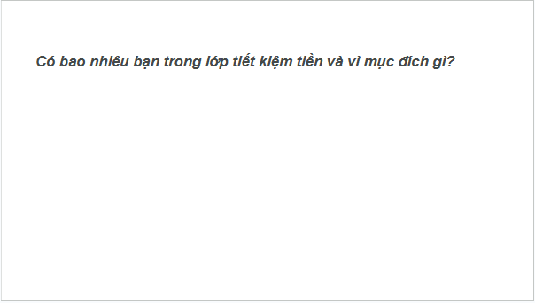 Giáo án điện tử HĐTN 6 Kết nối tri thức Bài 4: Chi tiêu hợp lí | PPT Hoạt động trải nghiệm 6
