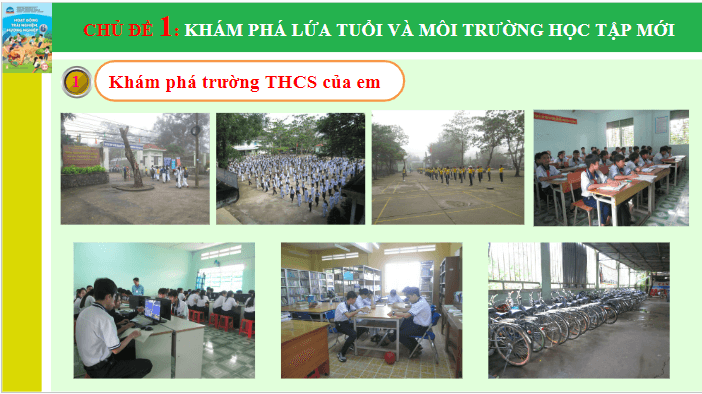 Giáo án điện tử HĐTN 6 Chân trời sáng tạo Chủ đề 1: Khám phá lứa tuổi và môi trường học tập mới | PPT Hoạt động trải nghiệm 6