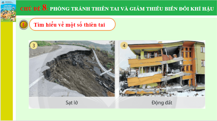 Giáo án điện tử HĐTN 6 Chân trời sáng tạo Chủ đề 8: Phòng tránh thiên tai và giảm thiểu biến đổi khí | PPT Hoạt động trải nghiệm 6