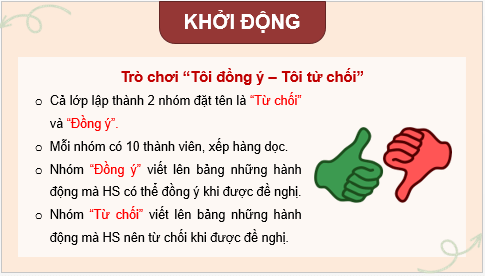 Giáo án điện tử HĐTN 8 Kết nối tri thức Bài 2: Kĩ năng từ chối | PPT Hoạt động trải nghiệm 8