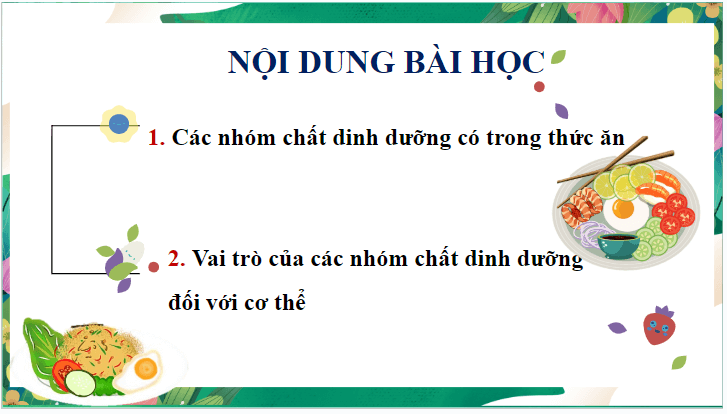 Giáo án điện tử Khoa học lớp 4 Cánh diều Bài 17: Các chất dinh dưỡng cần thiết cho cơ thể | PPT Khoa học 4