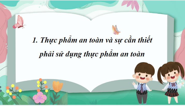 Giáo án điện tử Khoa học lớp 4 Cánh diều Bài 19: Thực phẩm an toàn | PPT Khoa học 4