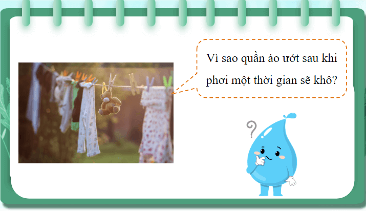 Giáo án điện tử Khoa học lớp 4 Cánh diều Bài 2: Sự chuyển thể của nước | PPT Khoa học 4