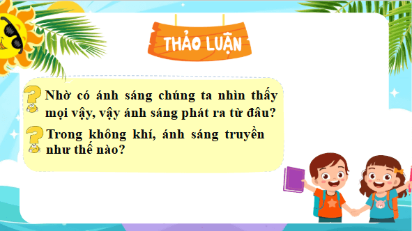 Giáo án điện tử Khoa học lớp 4 Kết nối tri thức Bài 8: Ánh sáng và sự truyền ánh sáng | PPT Khoa học 4
