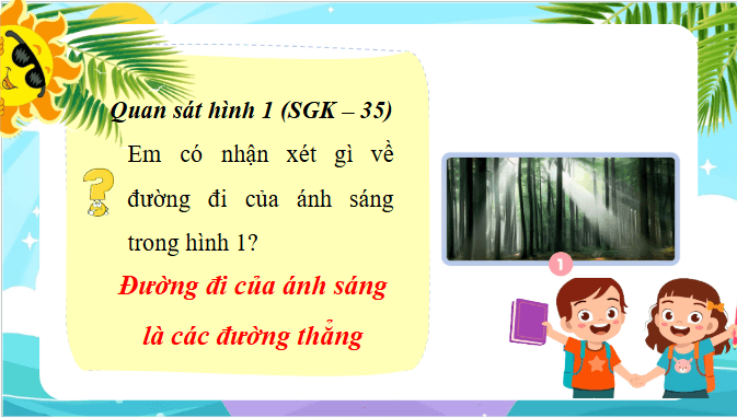 Giáo án điện tử Khoa học lớp 4 Chân trời sáng tạo Bài 8: Nguồn sáng và sự truyền ánh sáng | PPT Khoa học 4