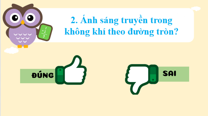 Giáo án điện tử Khoa học lớp 4 Chân trời sáng tạo Bài 9: Ánh sáng với đời sống | PPT Khoa học 4