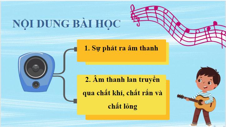 Giáo án điện tử Khoa học lớp 4 Cánh diều Bài 9: Sự lan truyền âm thanh | PPT Khoa học 4