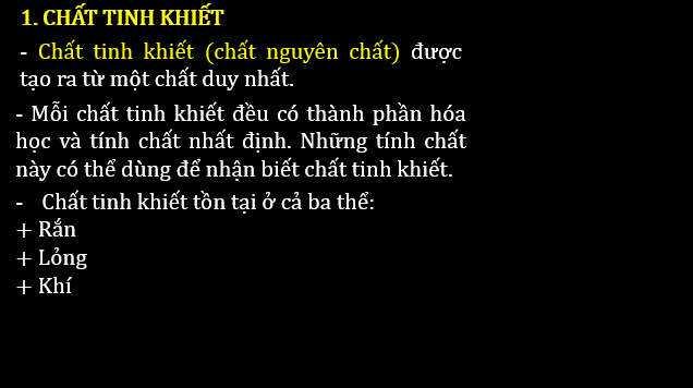 Giáo án điện tử KNTN 6 Chân trời sáng tạo Bài 15: Chất tinh khiết – Hỗn hợp | PPT Khoa học tự nhiên 6