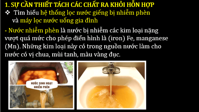 Giáo án điện tử KNTN 6 Chân trời sáng tạo Bài 16: Một số phương pháp tách chất ra khỏi hỗn hợp | PPT Khoa học tự nhiên 6