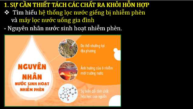 Giáo án điện tử KNTN 6 Chân trời sáng tạo Bài 16: Một số phương pháp tách chất ra khỏi hỗn hợp | PPT Khoa học tự nhiên 6