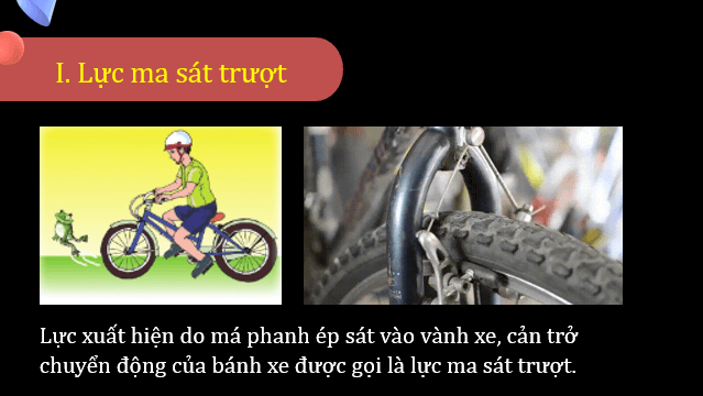 Giáo án điện tử KNTN 6 Cánh diều Bài 28: Lực ma sát | PPT Khoa học tự nhiên 6