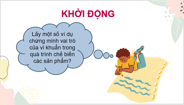 Giáo án điện tử KNTN 6 Kết nối tri thức Bài 28: Thực hành: Làm sữa chua và quan sát vi khuẩn | PPT Khoa học tự nhiên 6