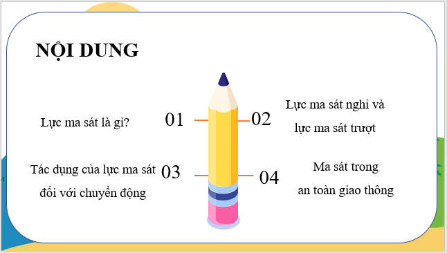 Giáo án điện tử KNTN 6 Kết nối tri thức Bài 44: Lực ma sát | PPT Khoa học tự nhiên 6