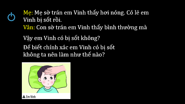 Giáo án điện tử KNTN 6 Chân trời sáng tạo Bài 7: Thang nhiệt độ Celsius. Đo nhiệt độ | PPT Khoa học tự nhiên 6