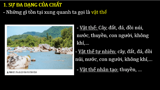 Giáo án điện tử KNTN 6 Chân trời sáng tạo Bài 8: Sự đa dạng và các thể cơ bản của chất. Tính chất của chất | PPT Khoa học tự nhiên 6