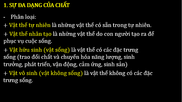 Giáo án điện tử KNTN 6 Chân trời sáng tạo Bài 8: Sự đa dạng và các thể cơ bản của chất. Tính chất của chất | PPT Khoa học tự nhiên 6