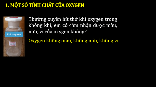 Giáo án điện tử KNTN 6 Chân trời sáng tạo Bài 9: Oxygen | PPT Khoa học tự nhiên 6