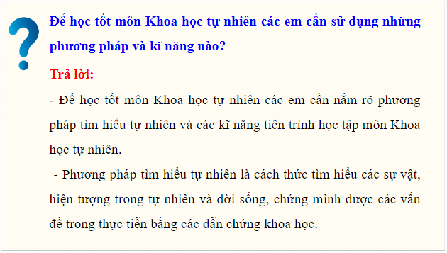 Giáo án điện tử KHTN 7 Kết nối tri thức Bài 1: Phương pháp và kĩ năng học tập môn khoa học tự nhiên | PPT Khoa học tự nhiên 7