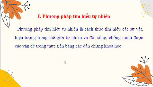 Giáo án điện tử KHTN 7 Kết nối tri thức Bài 1: Phương pháp và kĩ năng học tập môn khoa học tự nhiên | PPT Khoa học tự nhiên 7