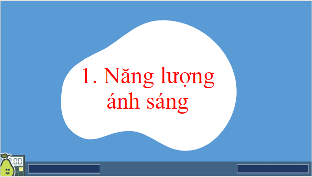 Giáo án điện tử KHTN 7 Chân trời sáng tạo Bài 15: Ánh sáng, tia sáng | PPT Khoa học tự nhiên 7