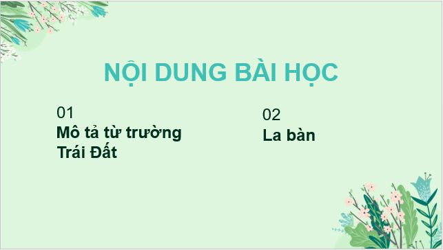 Giáo án điện tử KHTN 7 Cánh diều Bài 16: Từ trường Trái Đất | PPT Khoa học tự nhiên 7