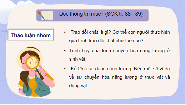 Giáo án điện tử KHTN 7 Cánh diều Bài 17: Vai của trao đổi chất và chuyển hoá năng lượng ở sinh vật | PPT Khoa học tự nhiên 7