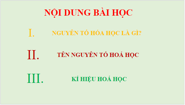 Giáo án điện tử KHTN 7 Cánh diều Bài 2: Nguyên tố hóa học | PPT Khoa học tự nhiên 7