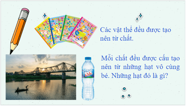 Giáo án điện tử KHTN 7 Kết nối tri thức Bài 2: Nguyên tử | PPT Khoa học tự nhiên 7