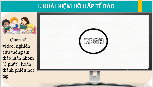 Giáo án điện tử KHTN 7 Chân trời sáng tạo Bài 25: Hô hấp tế bào | PPT Khoa học tự nhiên 7