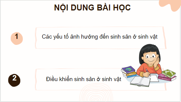 Giáo án điện tử KHTN 7 Cánh diều Bài 34: Các yếu tố ảnh hưởng đến sinh sản và điều khiển sinh sản ở sinh vật | PPT Khoa học tự nhiên 7