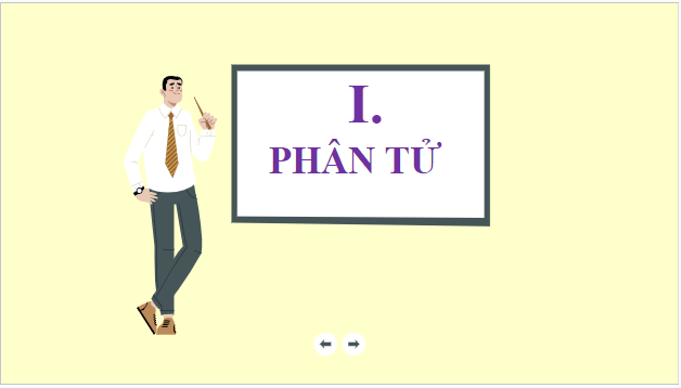 Giáo án điện tử KHTN 7 Cánh diều Bài 4: Phân tử, đơn chất, hợp chất | PPT Khoa học tự nhiên 7