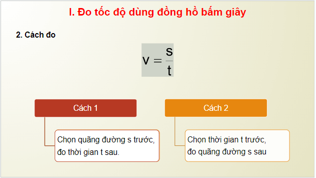 Giáo án điện tử KHTN 7 Kết nối tri thức Bài 9: Đo tốc độ | PPT Khoa học tự nhiên 7