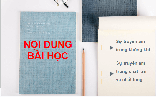 Giáo án điện tử KHTN 7 Cánh diều Bài 9: Sự truyền âm | PPT Khoa học tự nhiên 7