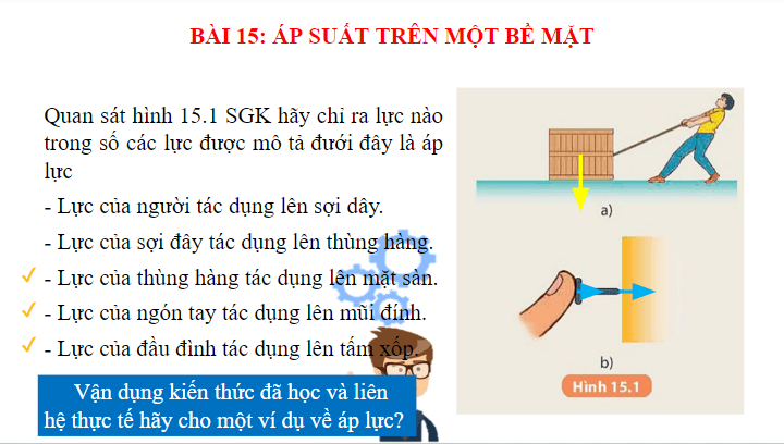 Giáo án điện tử KHTN 8 Kết nối tri thức Bài 15: Áp suất trên một bề mặt | PPT Khoa học tự nhiên 8