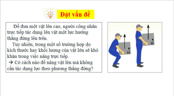 Giáo án điện tử KHTN 8 Cánh diều Bài 19: Đòn bẩy | PPT Khoa học tự nhiên 8