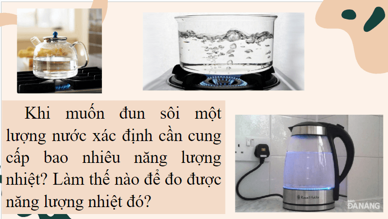Giáo án điện tử KHTN 8 Kết nối tri thức Bài 27: Thực hành đo năng lượng nhiệt bằng joulemeter | PPT Khoa học tự nhiên 8