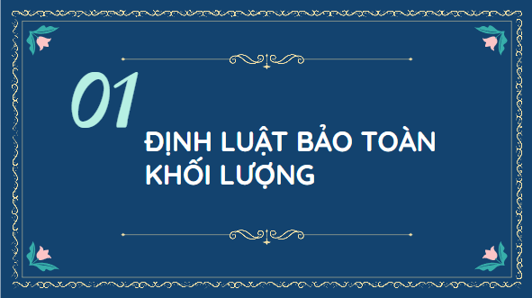 Giáo án điện tử KHTN 8 Cánh diều Bài 3: Định luật bảo toàn khối lượng. Phương trình hóa học | PPT Khoa học tự nhiên 8
