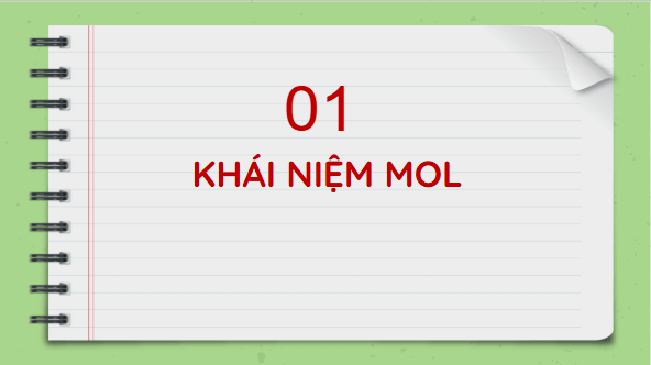 Giáo án điện tử KHTN 8 Cánh diều Bài 4: Mol và tỉ khối của chất khí | PPT Khoa học tự nhiên 8