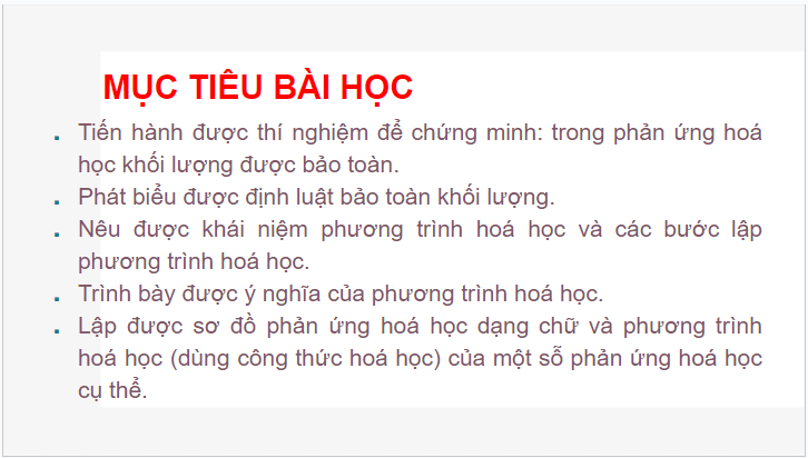 Giáo án điện tử KHTN 8 Kết nối tri thức Bài 5: Định luật bảo toàn khối lượng và phương trình hóa học | PPT Khoa học tự nhiên 8